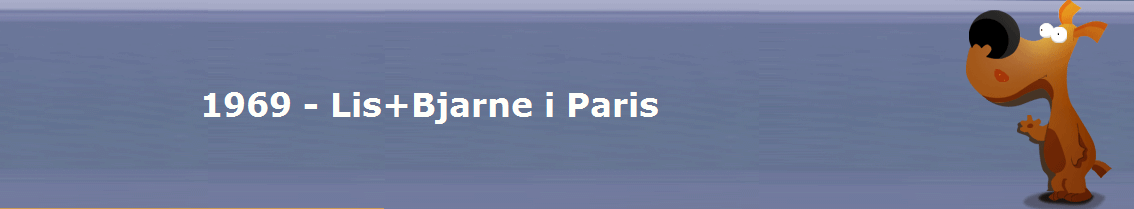 1969 - Lis+Bjarne i Paris